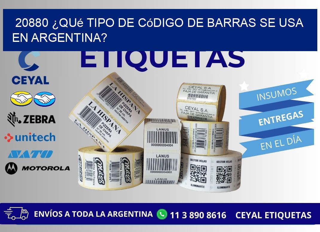 20880 ¿Qué tipo de código de barras se usa en Argentina?