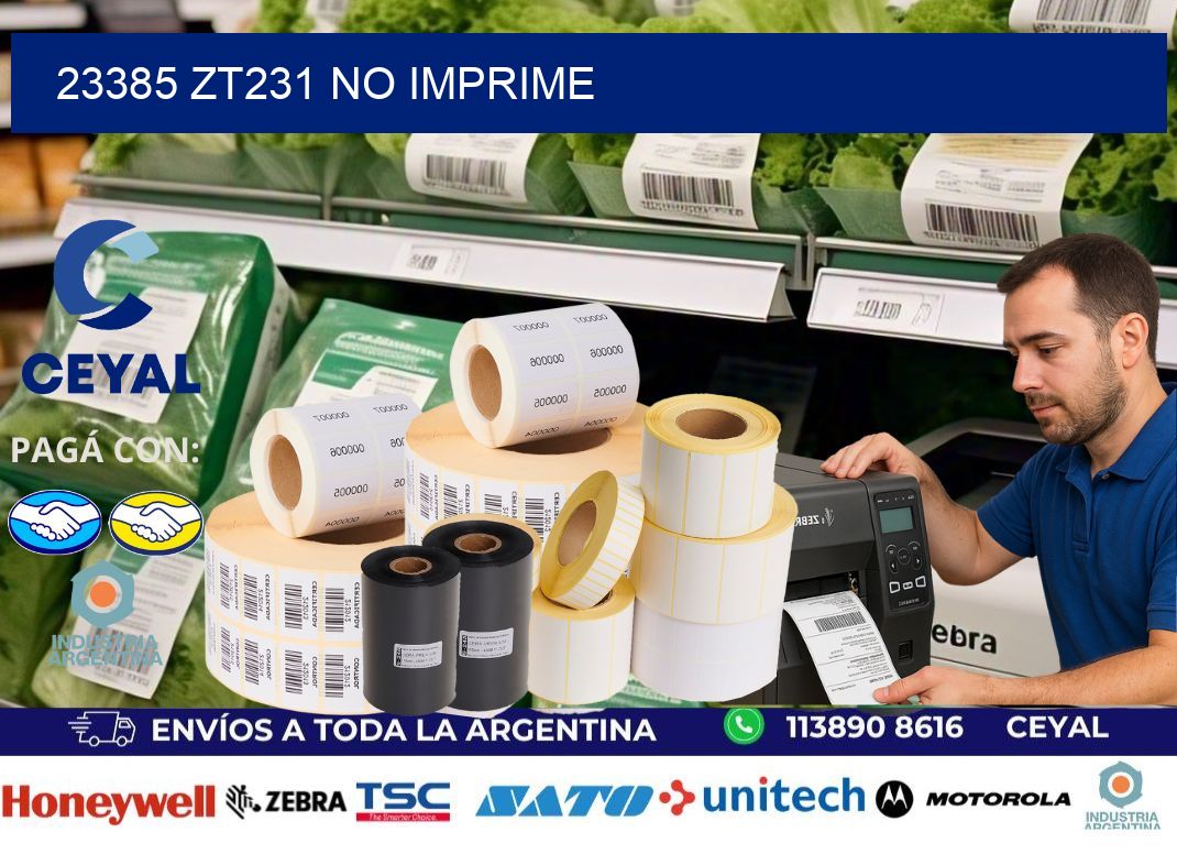 23385 ZT231 no imprime
