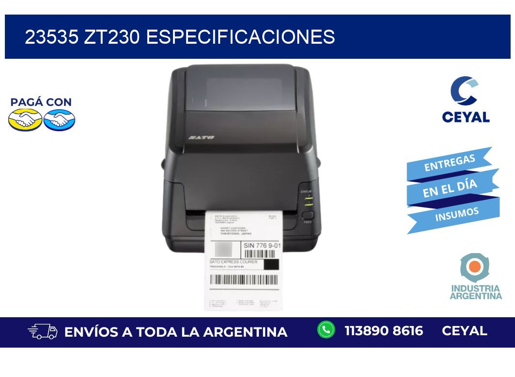 23535 ZT230 especificaciones