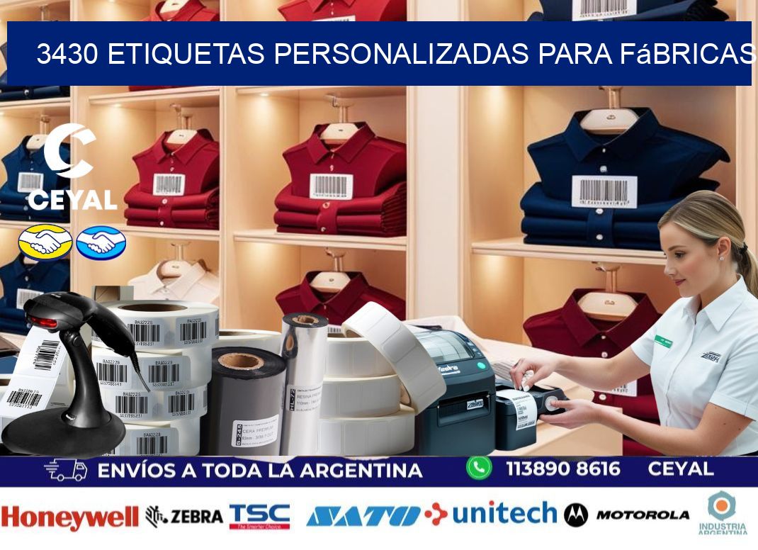 3430 Etiquetas personalizadas para fábricas