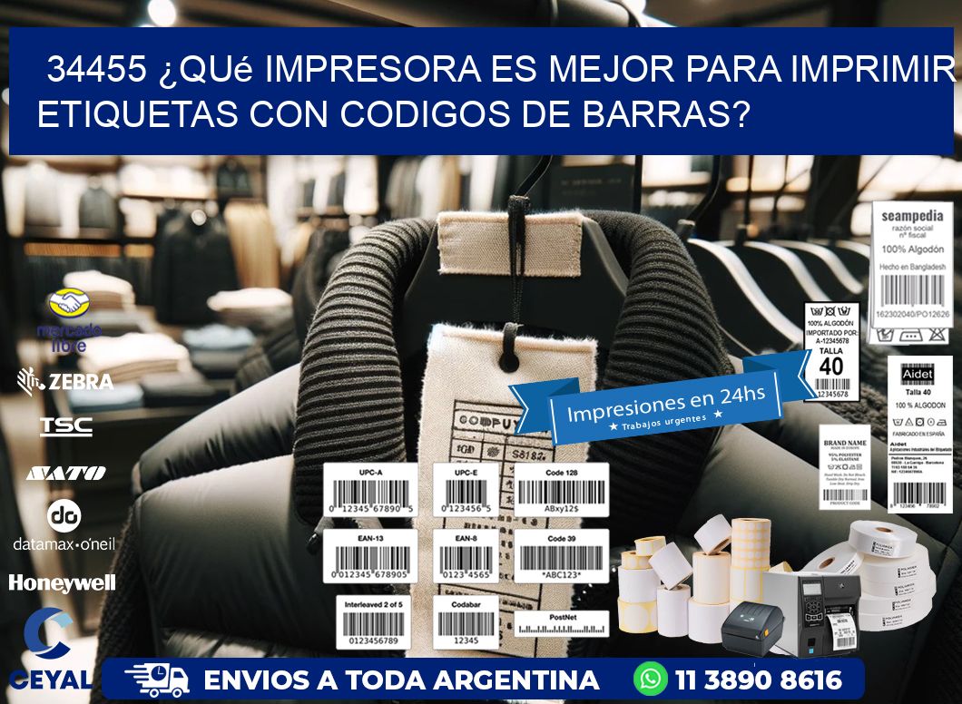 34455 ¿Qué impresora es mejor para imprimir etiquetas con codigos de barras?