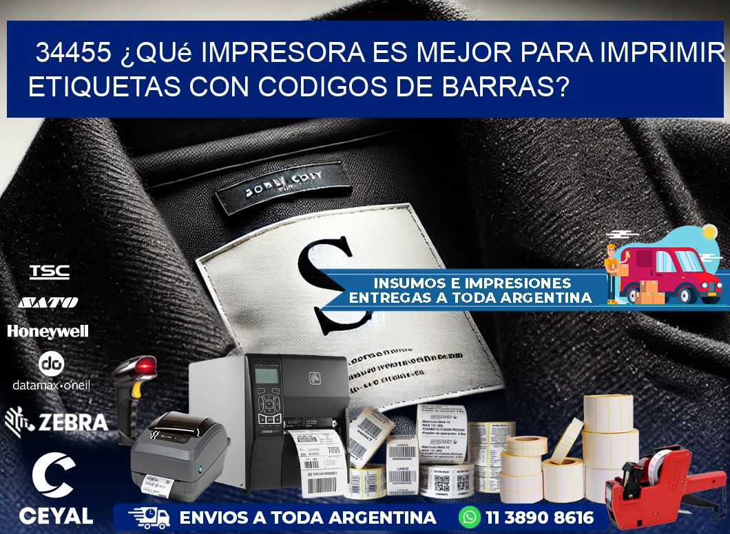 34455 ¿Qué impresora es mejor para imprimir etiquetas con codigos de barras?