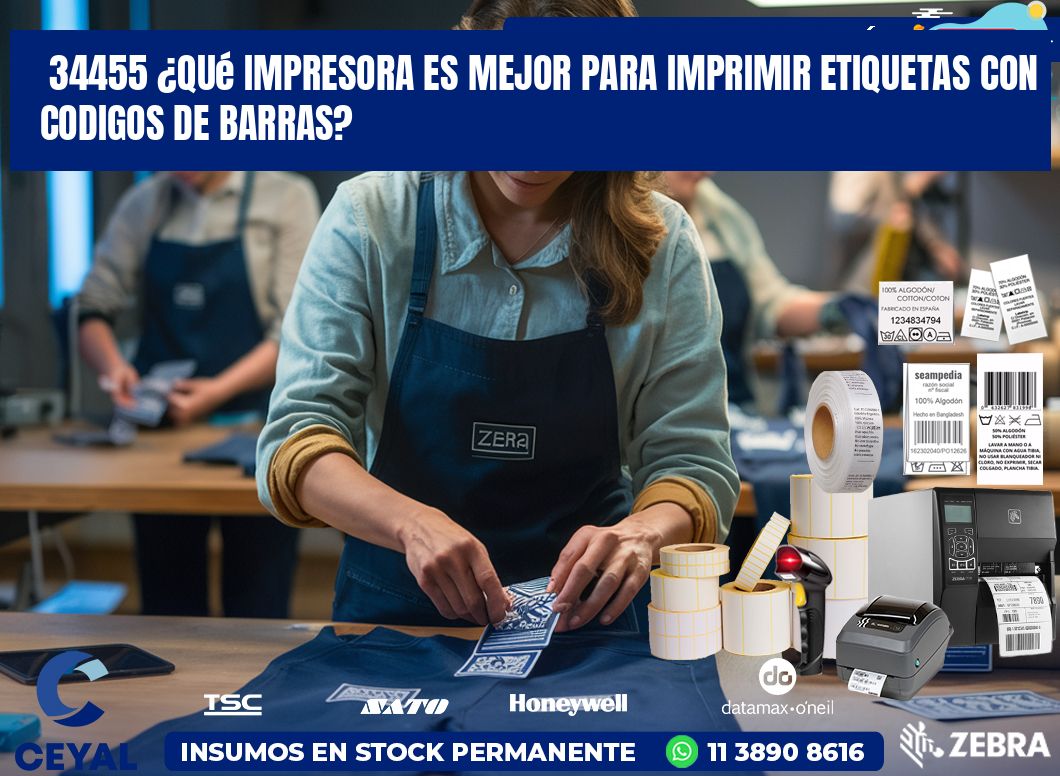 34455 ¿Qué impresora es mejor para imprimir etiquetas con codigos de barras?