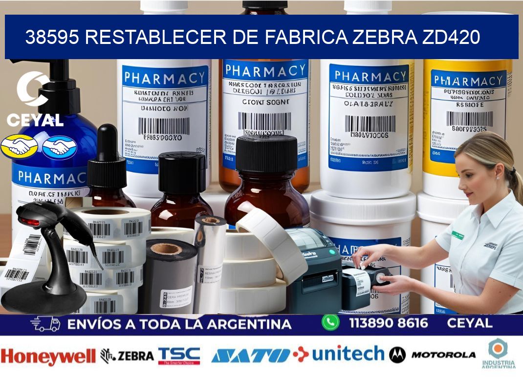 38595 Restablecer de fabrica zebra zd420