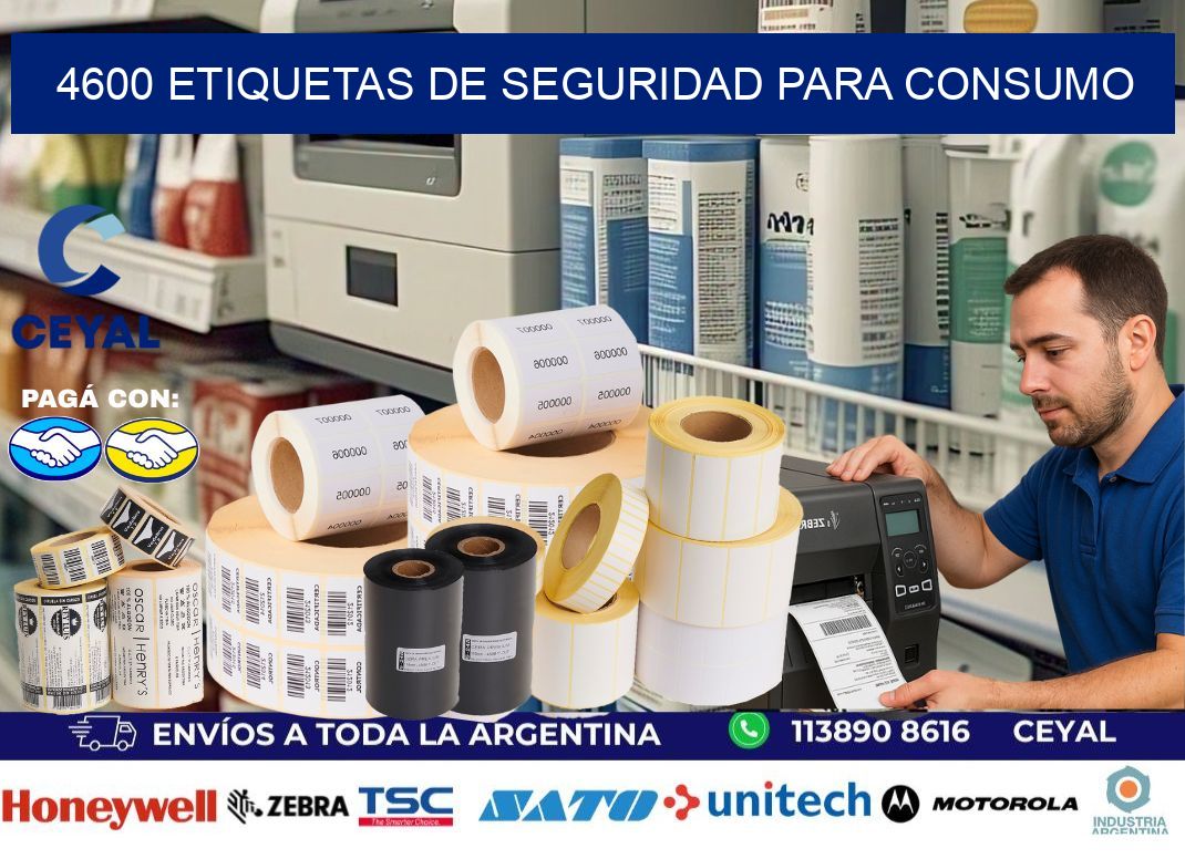 4600 Etiquetas de seguridad para consumo