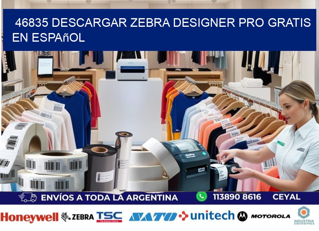 46835 Descargar Zebra Designer Pro gratis en Español