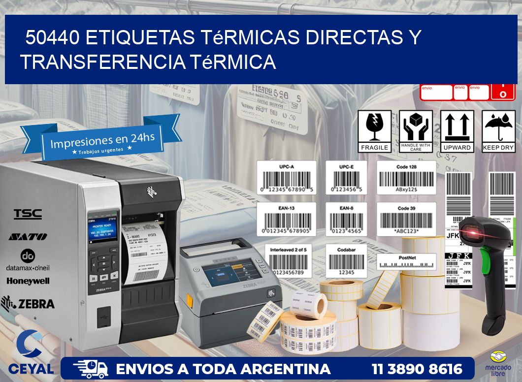 50440 etiquetas térmicas directas y transferencia térmica