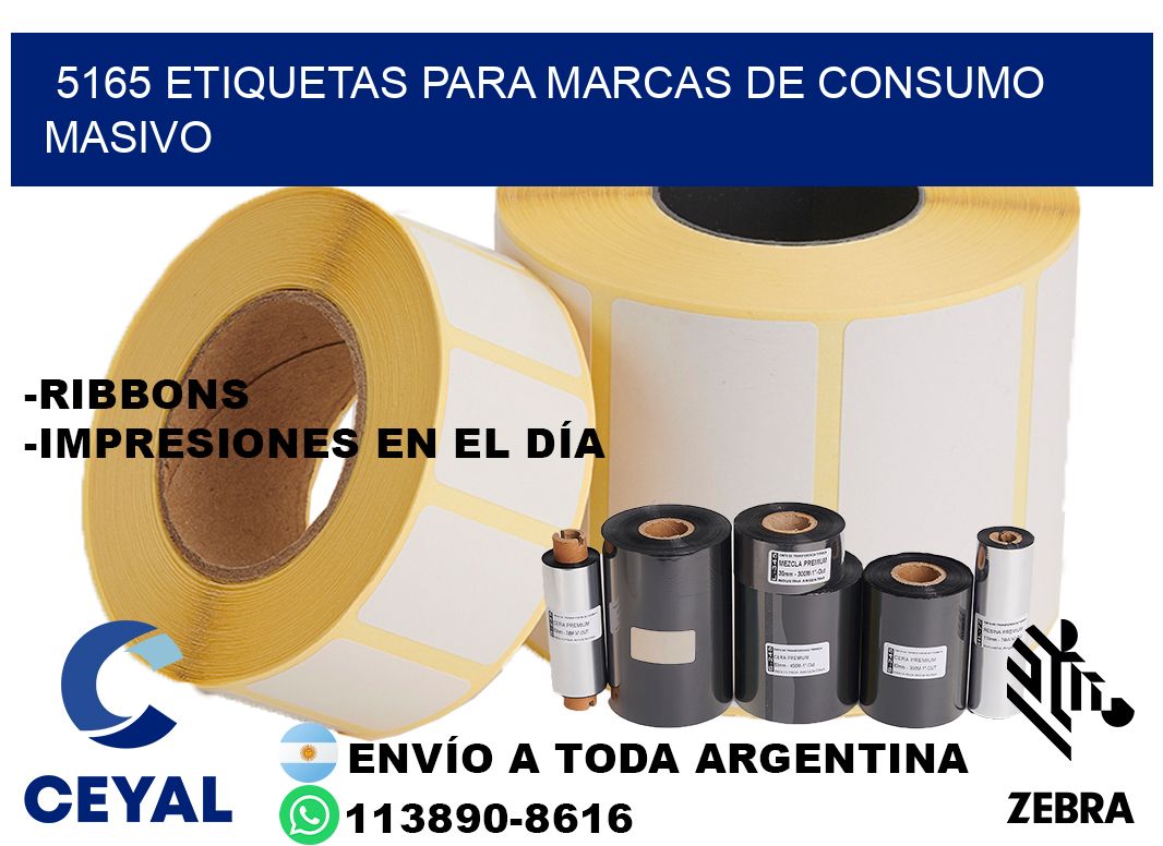 5165 Etiquetas para marcas de consumo masivo