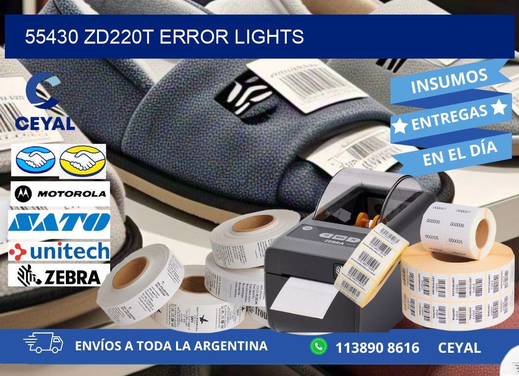 55430 ZD220t error lights