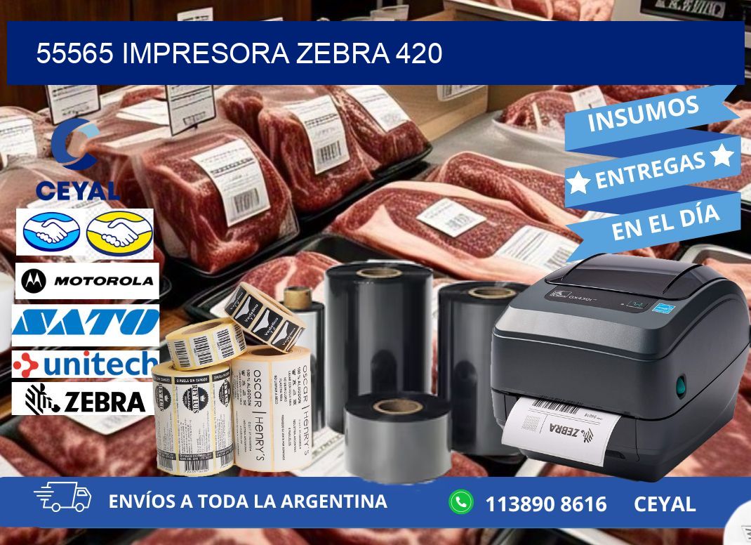 55565 impresora zebra 420