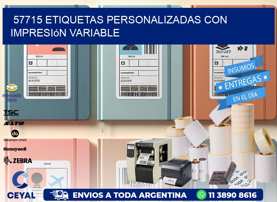 57715 etiquetas personalizadas con impresión variable
