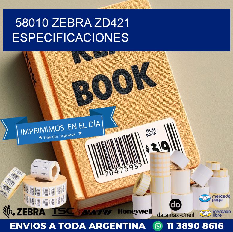 58010 Zebra ZD421 especificaciones