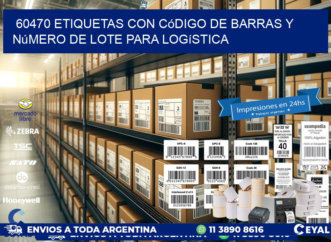 60470 etiquetas con código de barras y número de lote para logística