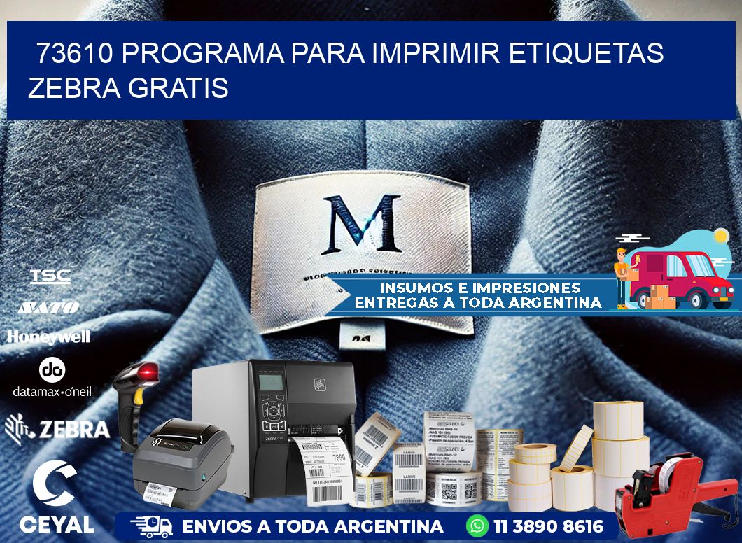 73610 Programa para imprimir etiquetas Zebra gratis