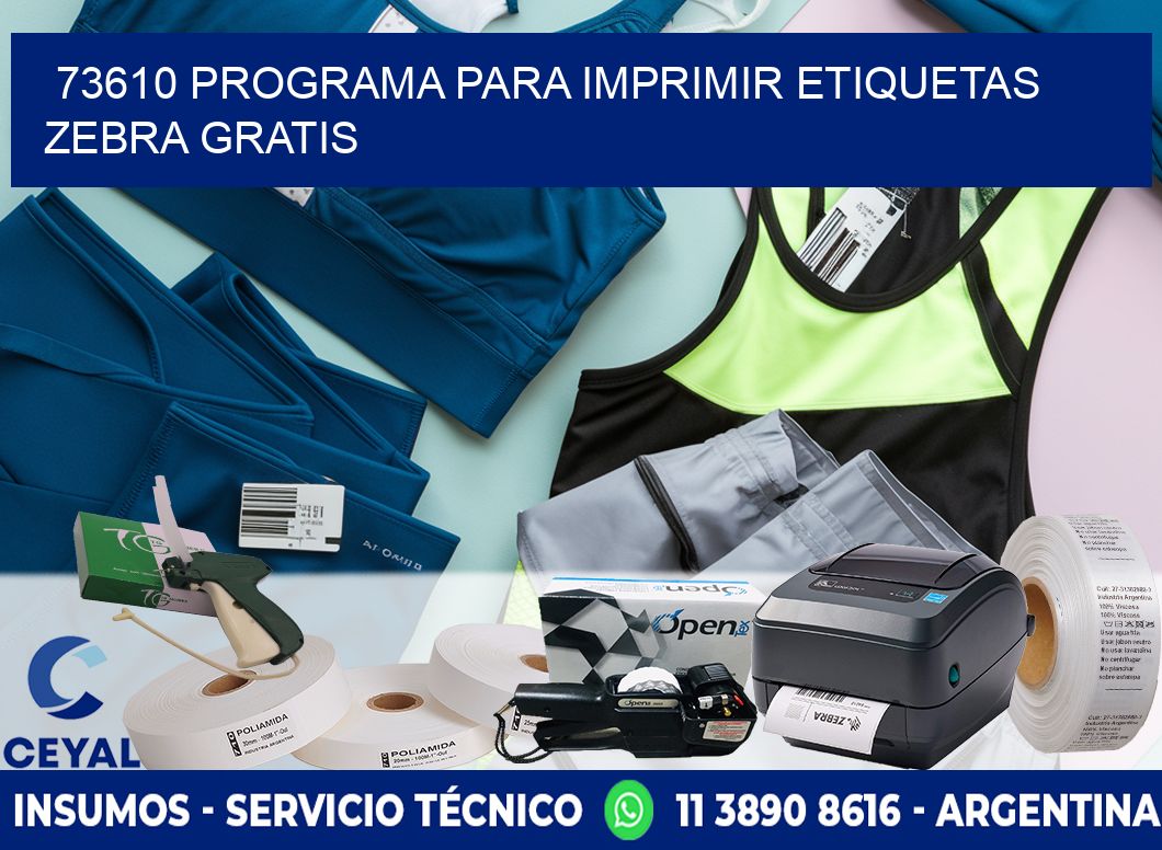 73610 Programa para imprimir etiquetas Zebra gratis