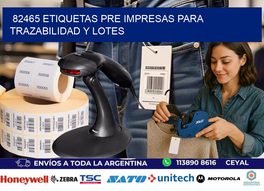 82465 etiquetas pre impresas para trazabilidad y lotes
