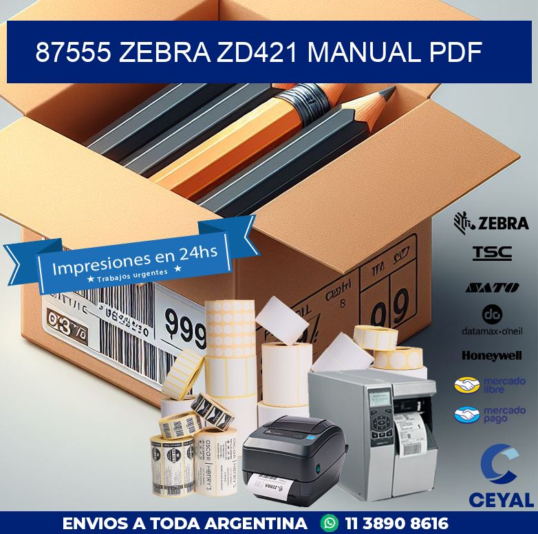 87555 Zebra ZD421 manual PDF