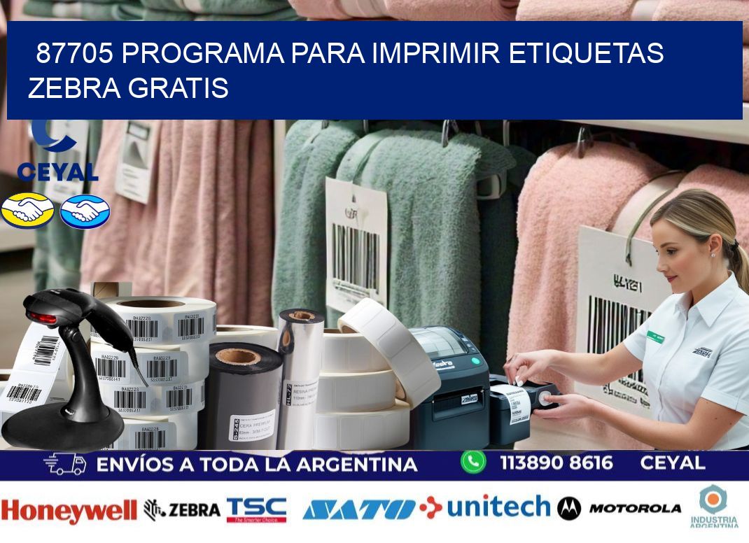 87705 Programa para imprimir etiquetas Zebra gratis