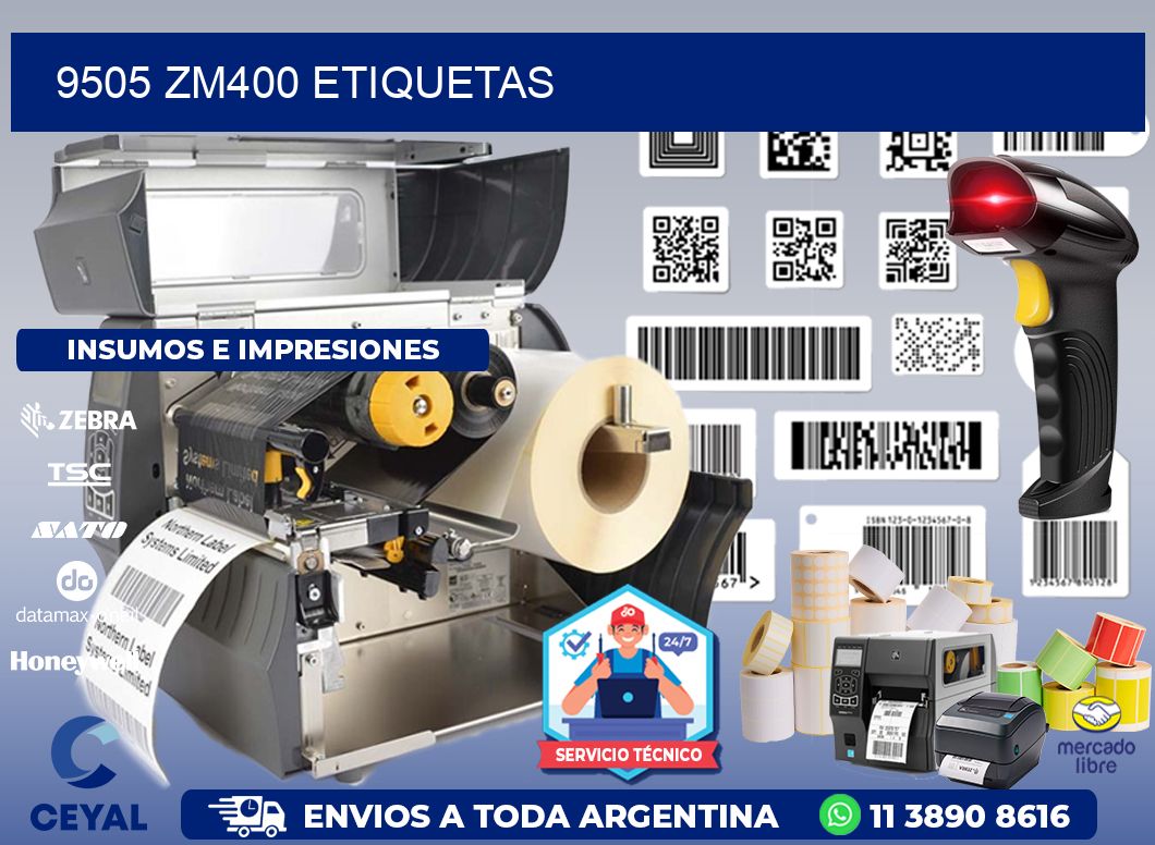 9505 ZM400 etiquetas