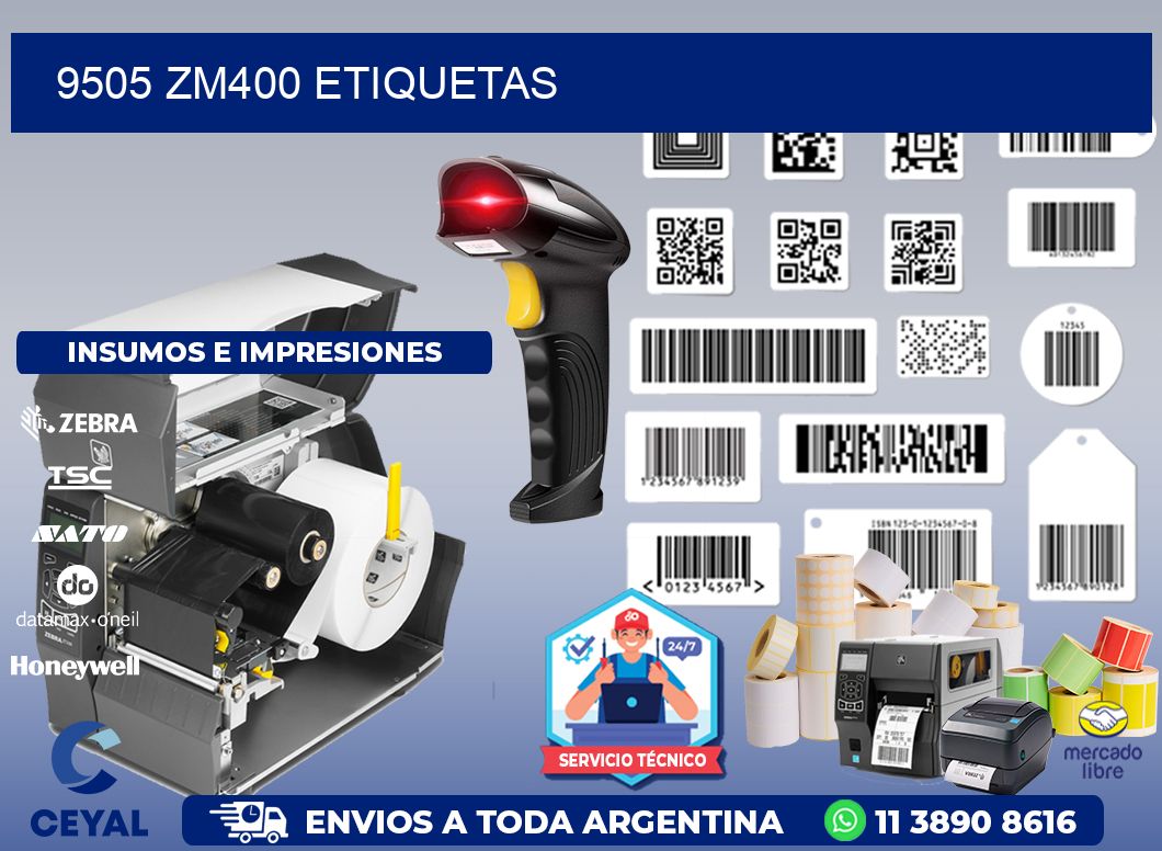 9505 ZM400 etiquetas