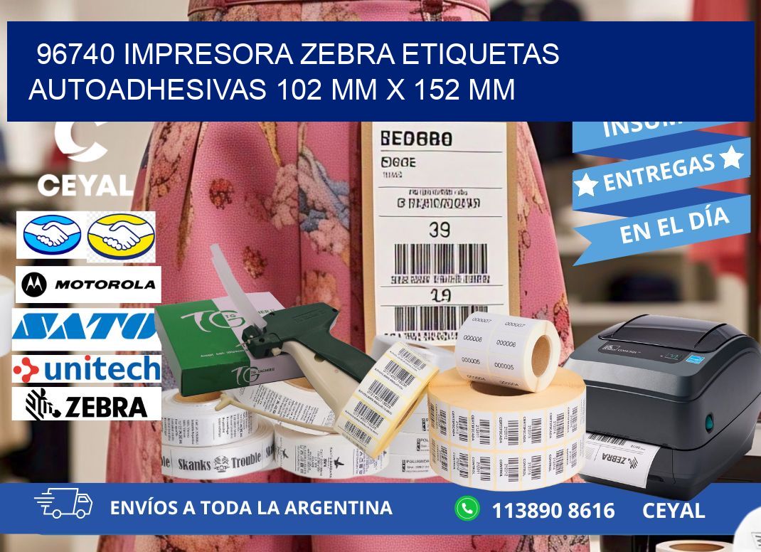 96740 impresora zebra etiquetas autoadhesivas 102 mm x 152 mm