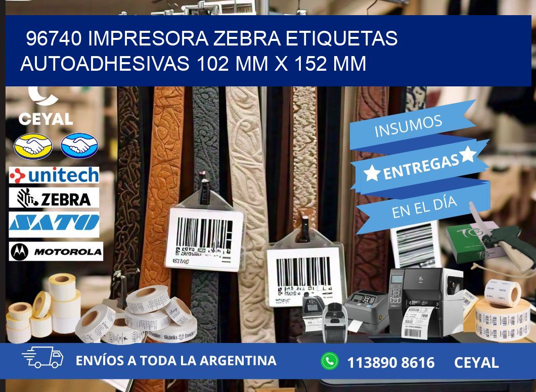 96740 impresora zebra etiquetas autoadhesivas 102 mm x 152 mm