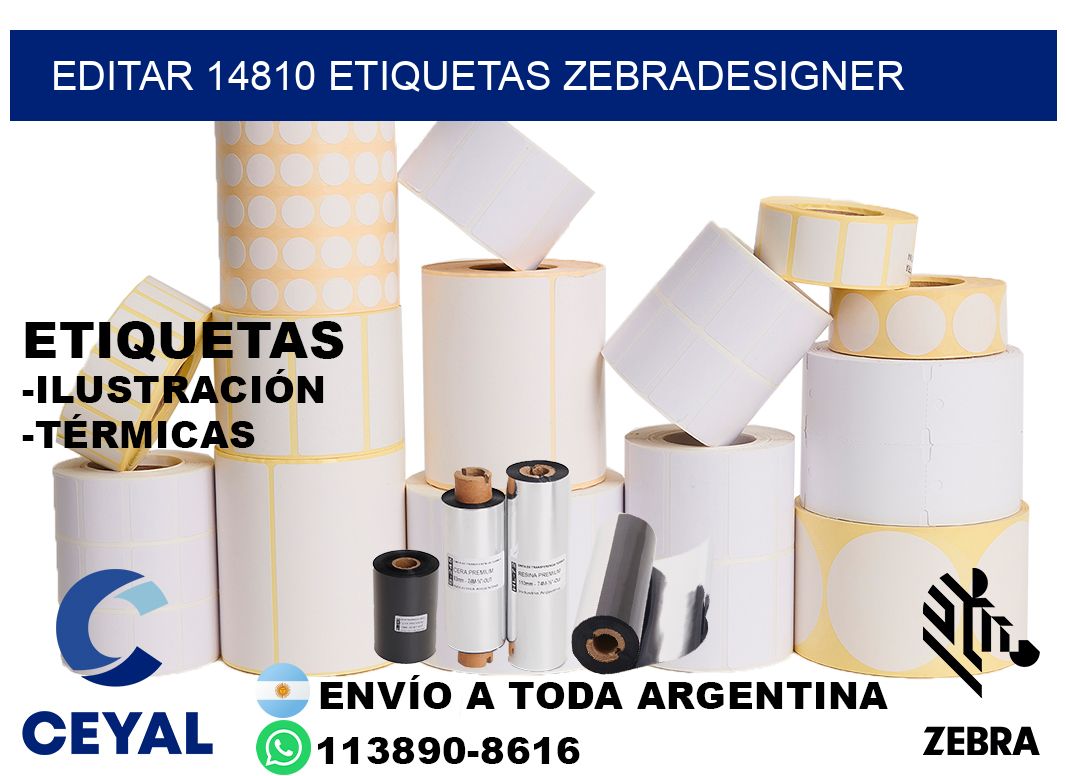 EDITAR 14810 ETIQUETAS ZEBRADESIGNER