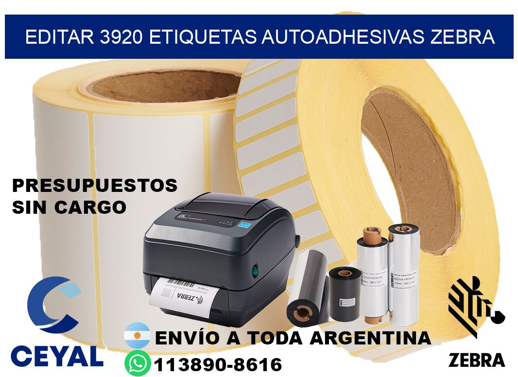 EDITAR 3920 ETIQUETAS AUTOADHESIVAS ZEBRA