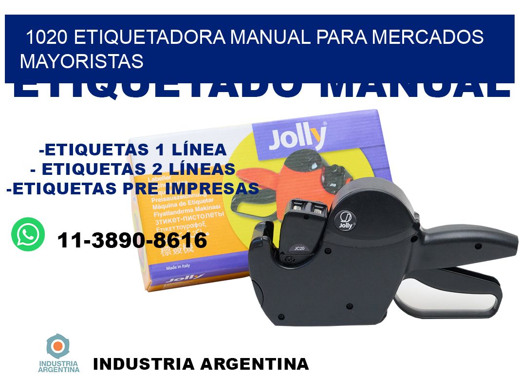 1020 etiquetadora manual para mercados mayoristas