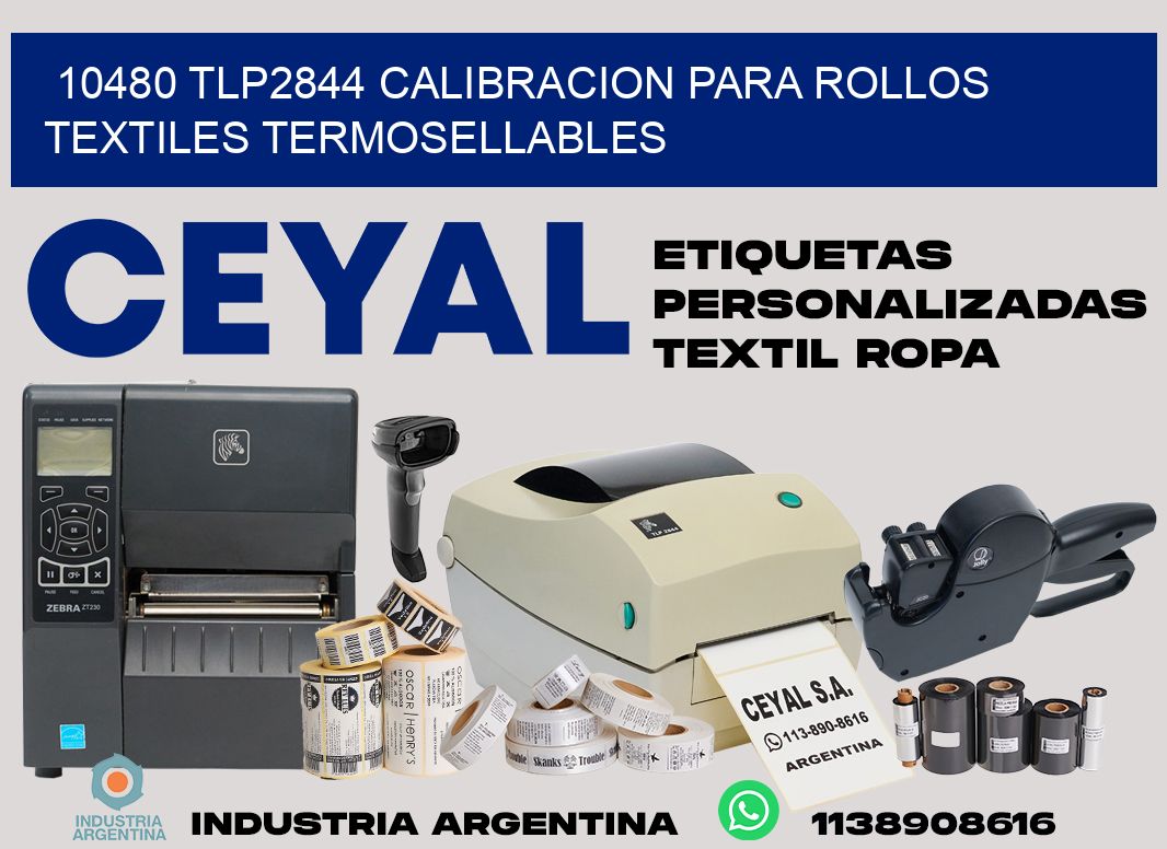 10480 tlp2844 calibracion para rollos textiles termosellables