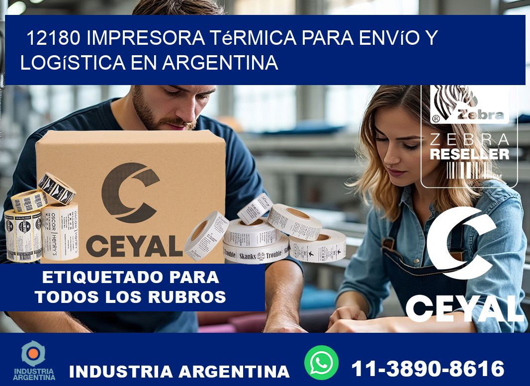 12180 impresora térmica para envío y logística en Argentina