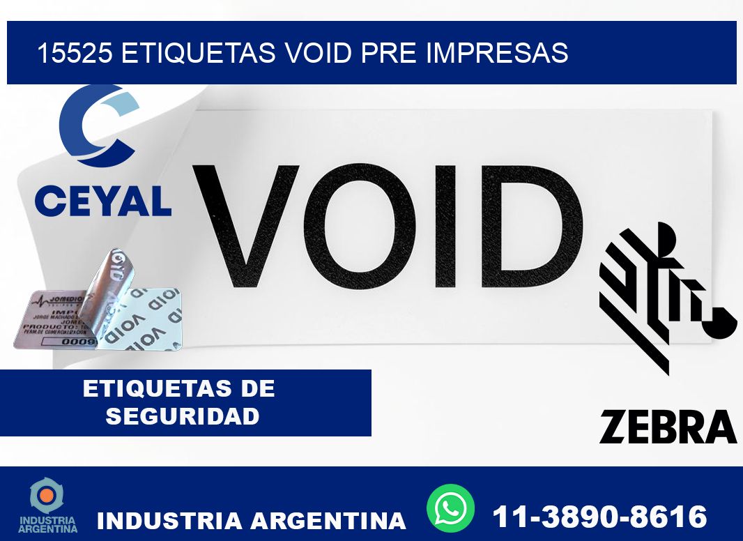 15525 etiquetas void pre impresas