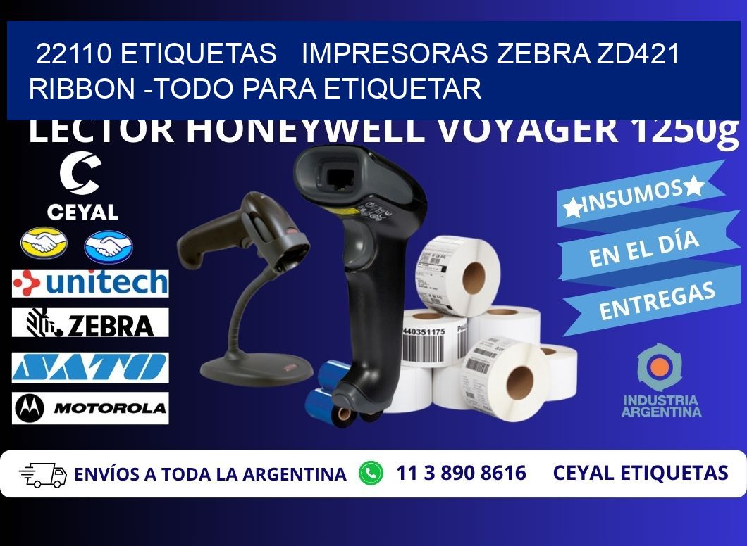 22110 etiquetas   impresoras zebra zd421 ribbon -Todo para Etiquetar
