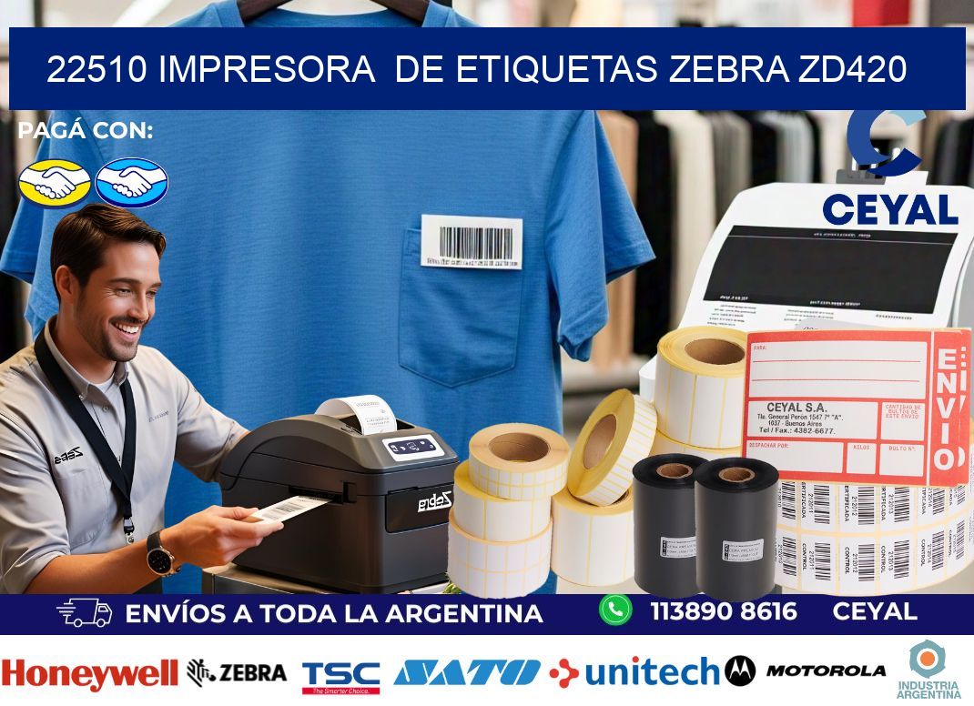 22510 impresora de etiquetas Zebra ZD420