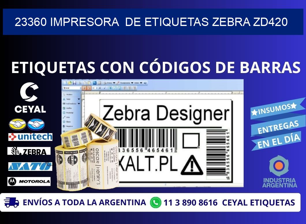 23360 impresora de etiquetas Zebra ZD420