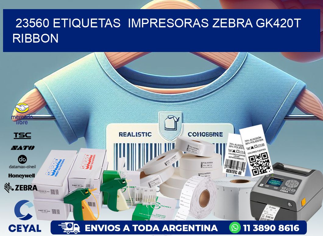 23560 Etiquetas  impresoras zebra gk420t ribbon