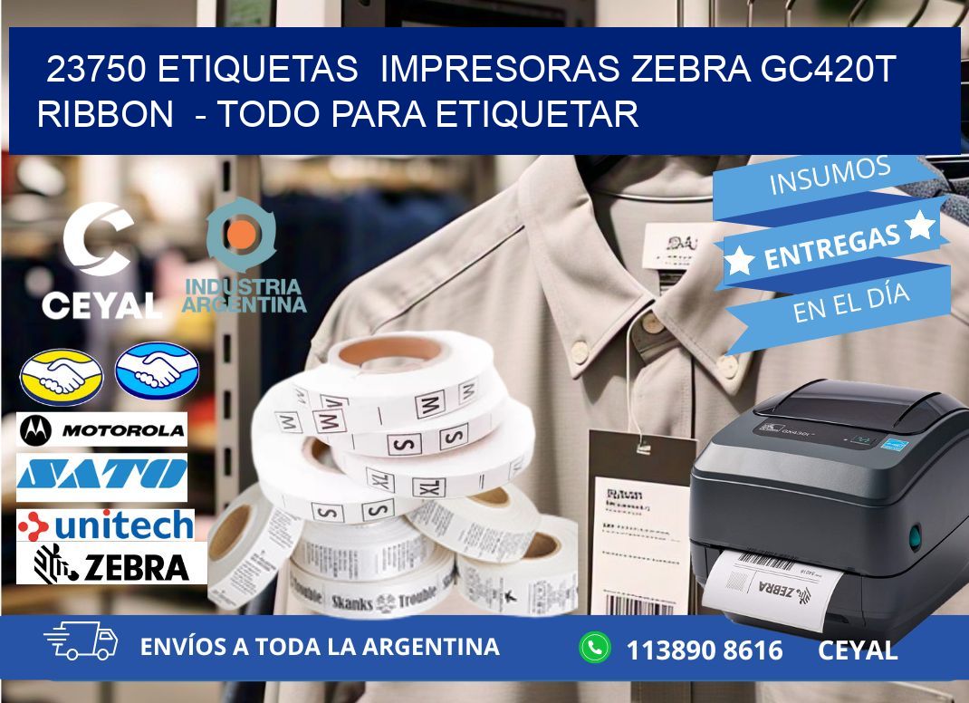 23750 etiquetas  impresoras zebra gc420t ribbon  - Todo para Etiquetar