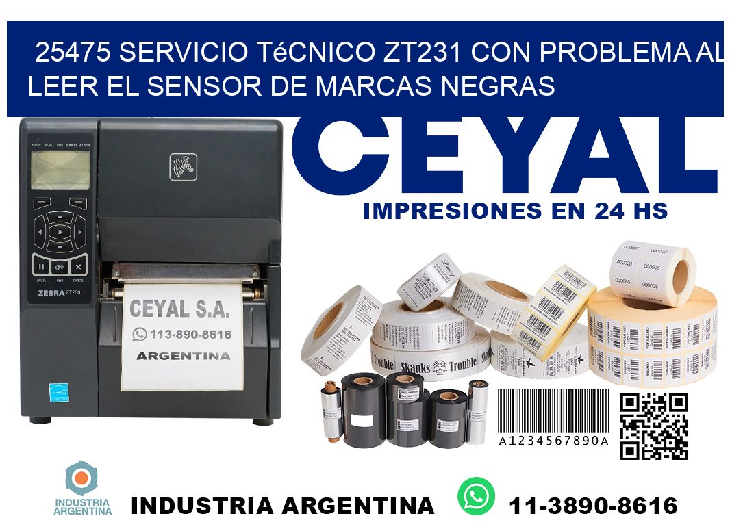 25475 servicio técnico zt231 con problema al leer el sensor de marcas negras