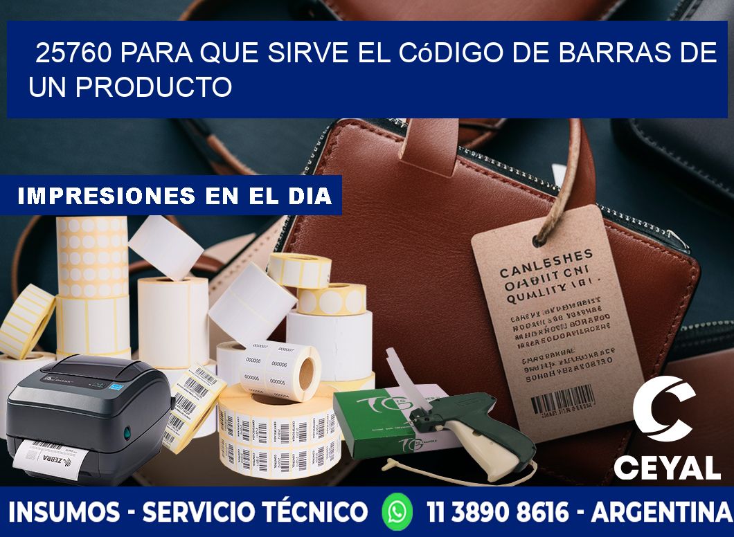 25760 Para que sirve el código de barras de un producto