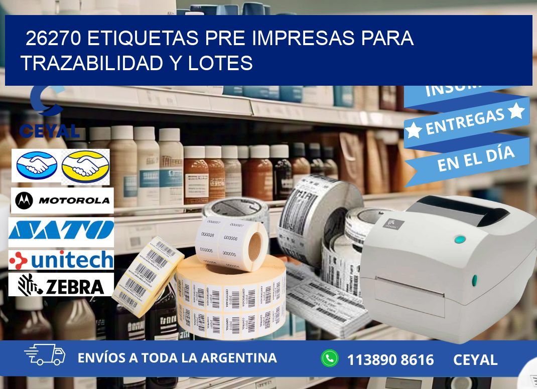 26270 etiquetas pre impresas para trazabilidad y lotes