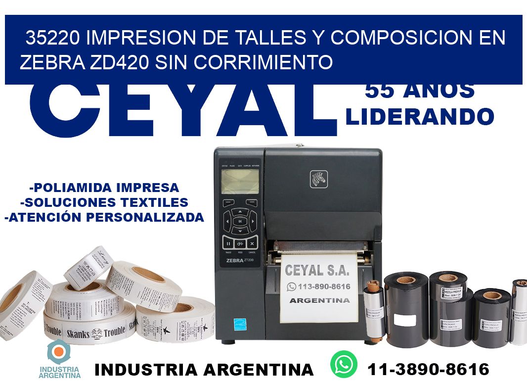 35220 impresion de talles y composicion en zebra zd420 sin corrimiento