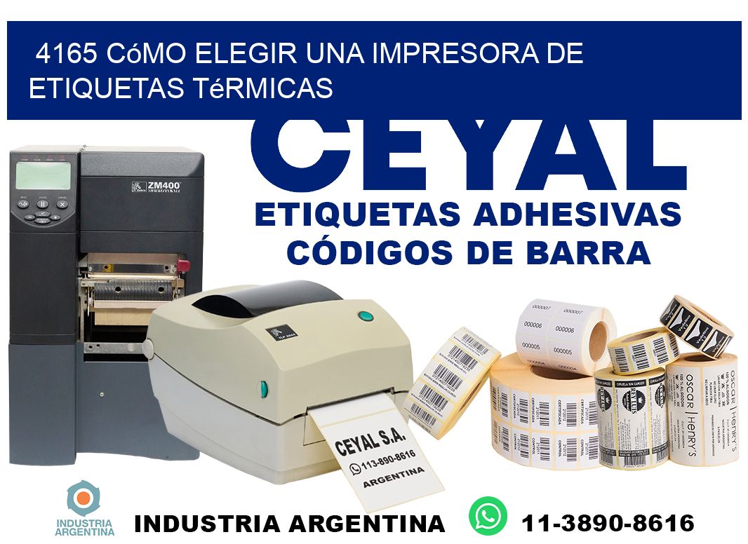 4165 cómo elegir una impresora de etiquetas térmicas