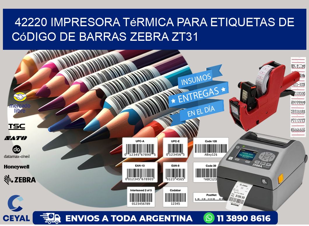 42220 impresora térmica para etiquetas de código de barras Zebra ZT31
