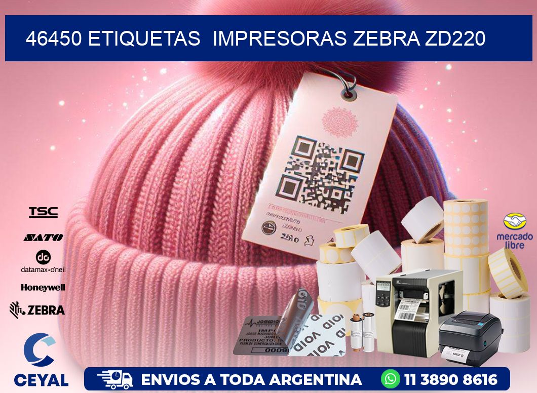 46450 etiquetas  impresoras zebra zd220
