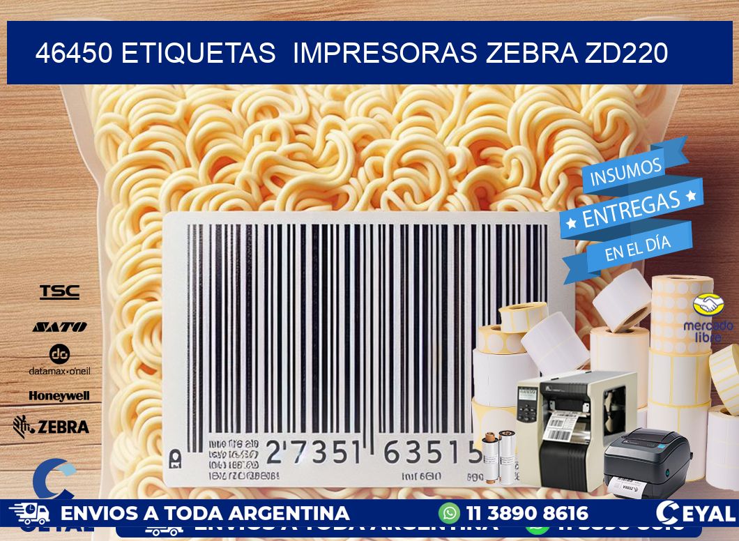 46450 etiquetas  impresoras zebra zd220