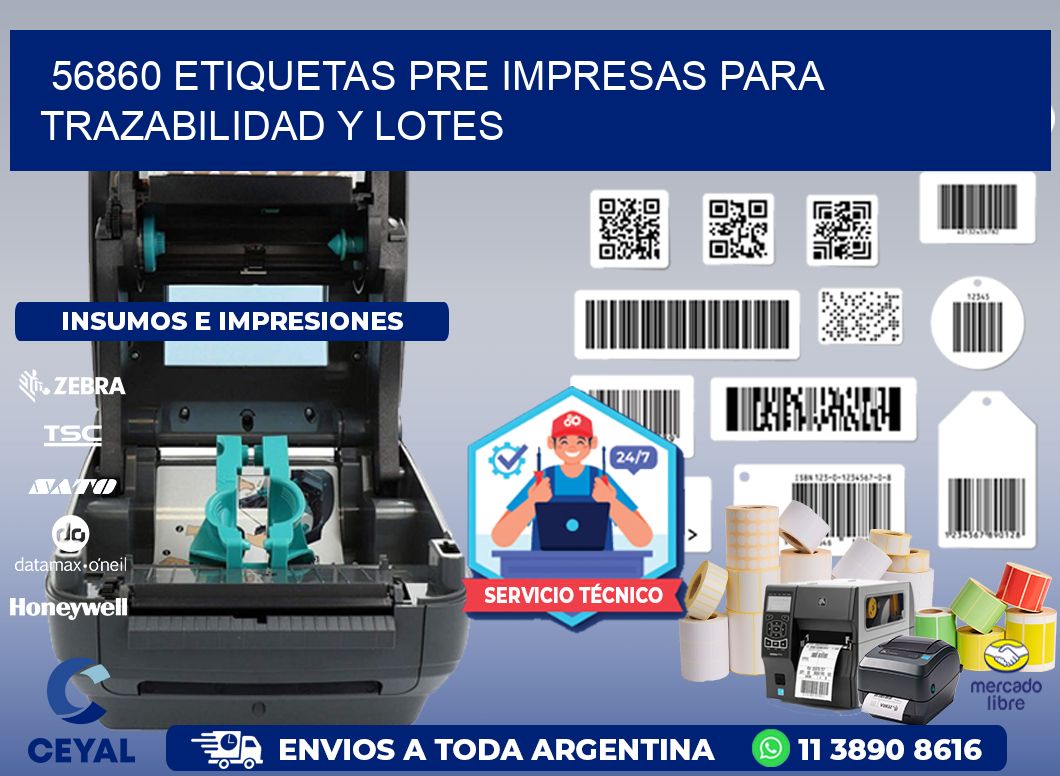 56860 etiquetas pre impresas para trazabilidad y lotes