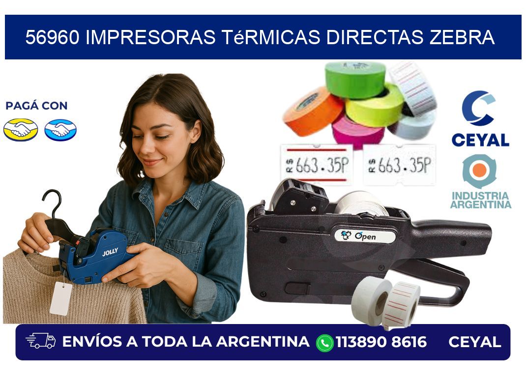 56960 impresoras térmicas directas zebra