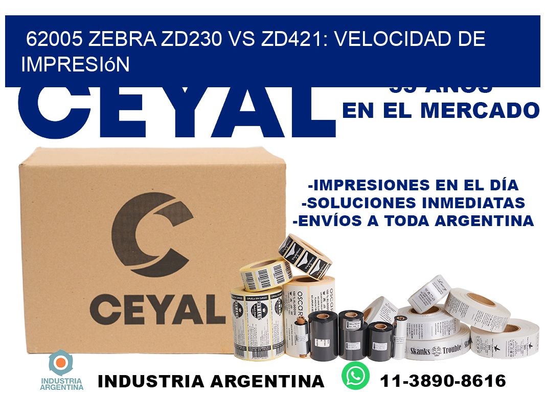 62005 Zebra ZD230 vs ZD421: velocidad de impresión