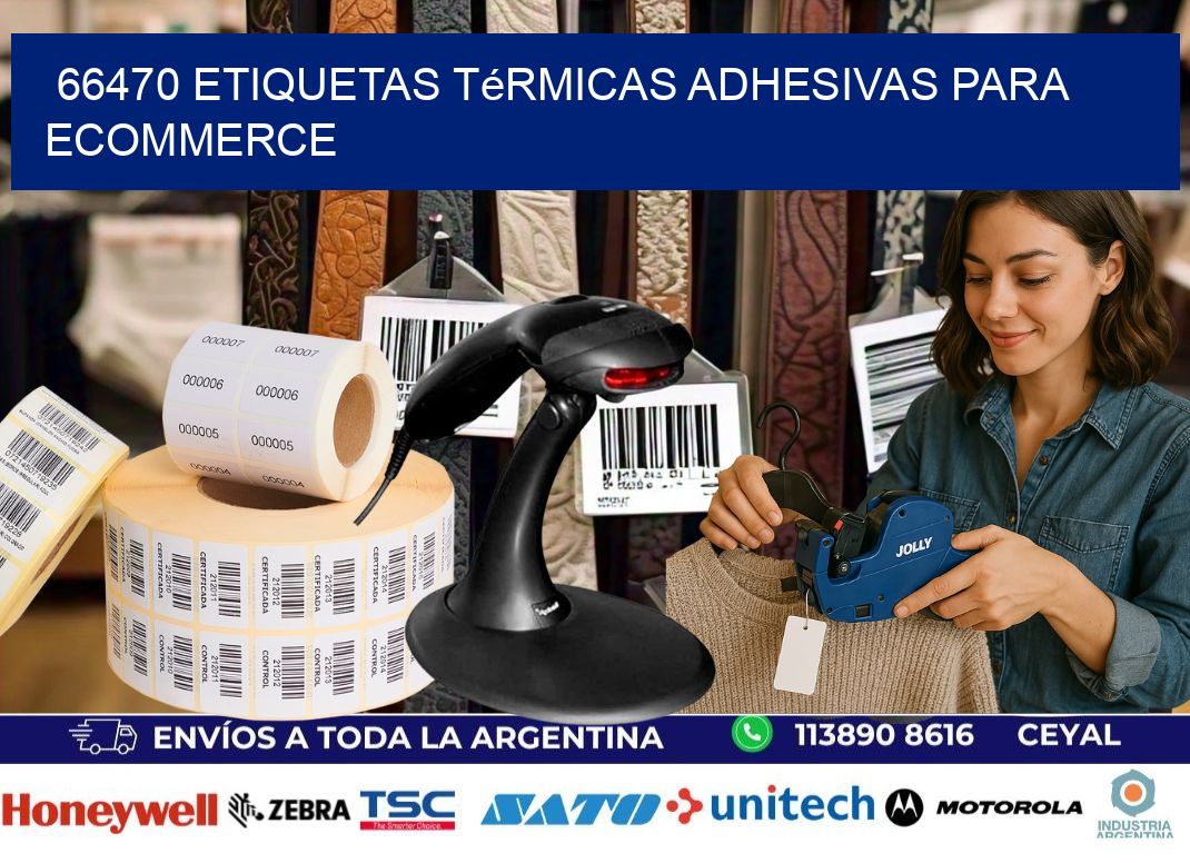 66470 etiquetas térmicas adhesivas para ecommerce