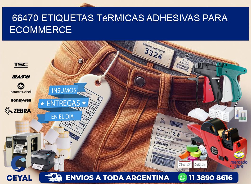 66470 etiquetas térmicas adhesivas para ecommerce